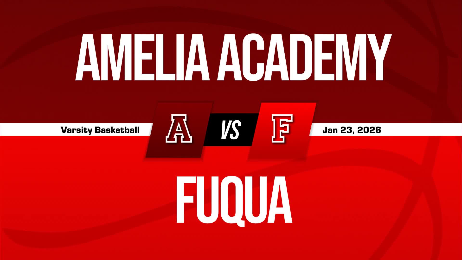 Basketball Recap: Fuqua Skates Past Amelia Academy with Ease + How To Watch