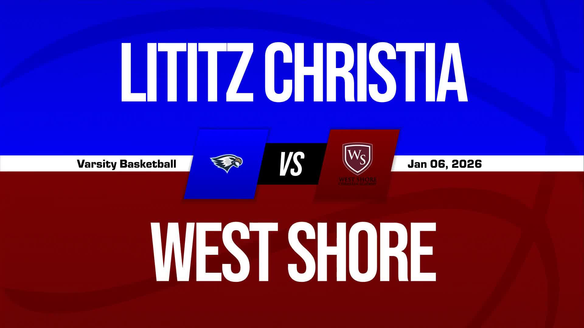Basketball Recap: Lititz Christian Comes Up Short
