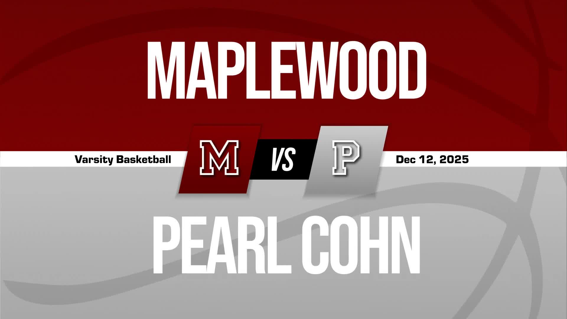 Basketball Recap: Maplewood Takes a Loss + How To Watch