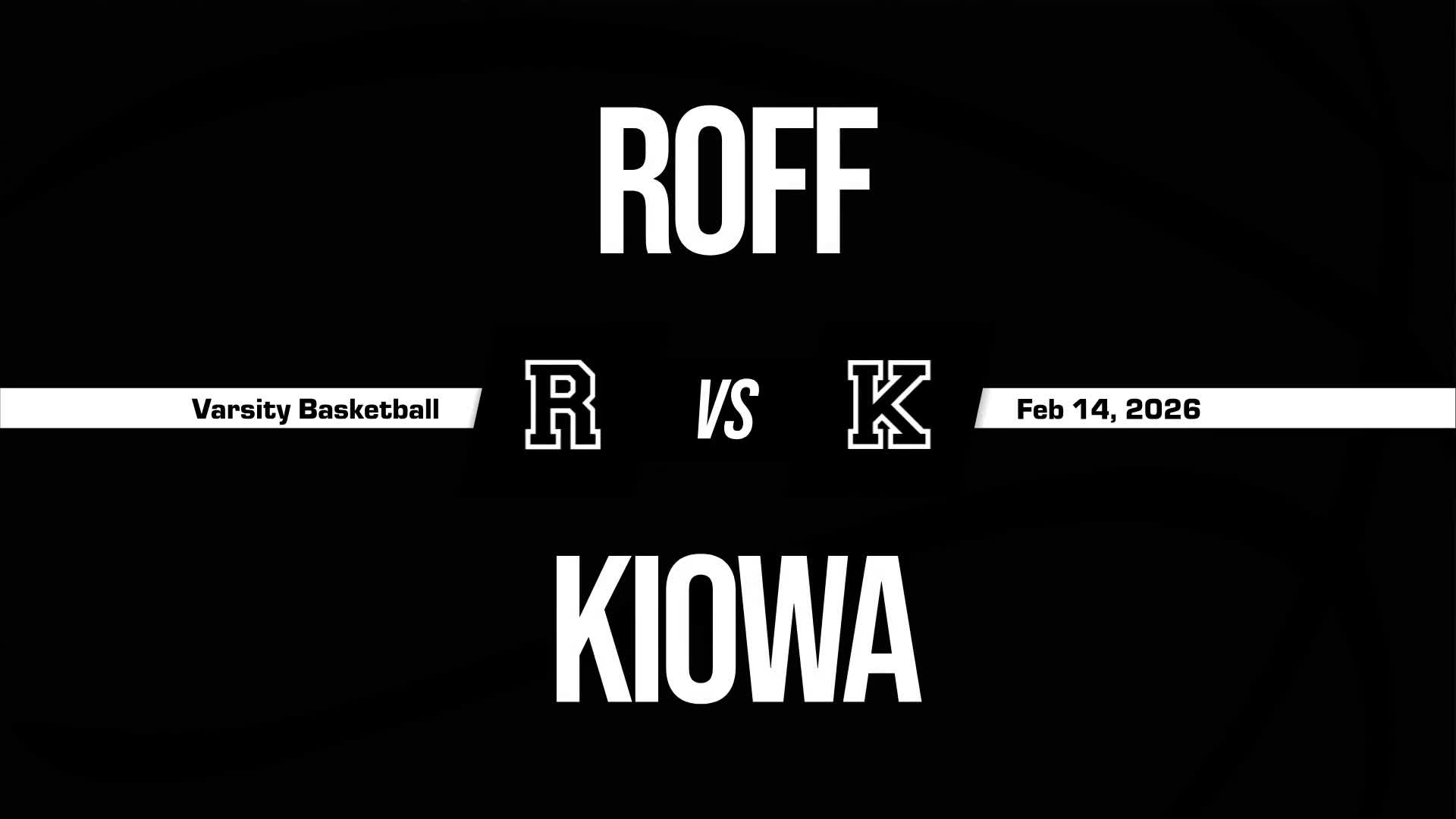 Basketball Recap: Roff Has No Trouble Against Kiowa + How To Watch