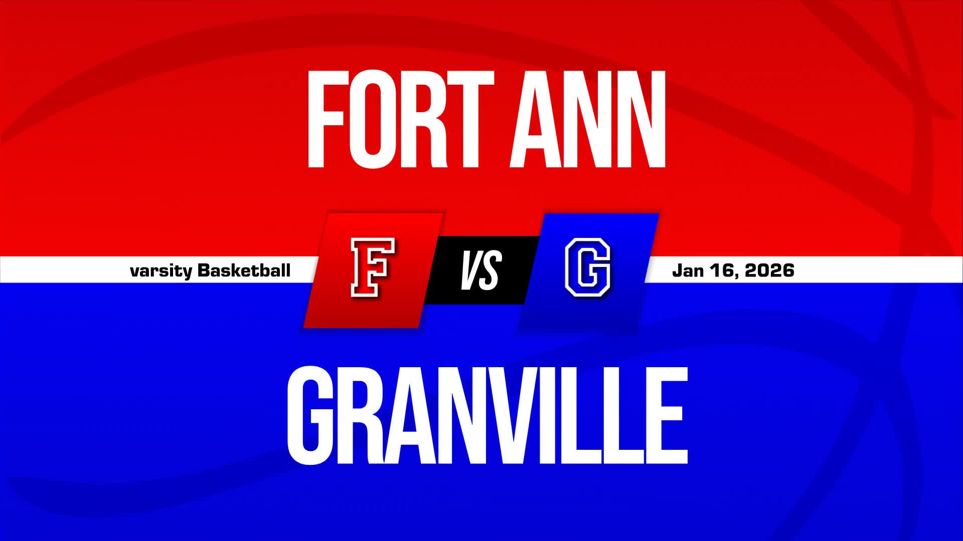 Basketball Recap: Granville Piles Up the Points Against Fort Ann + How To Watch