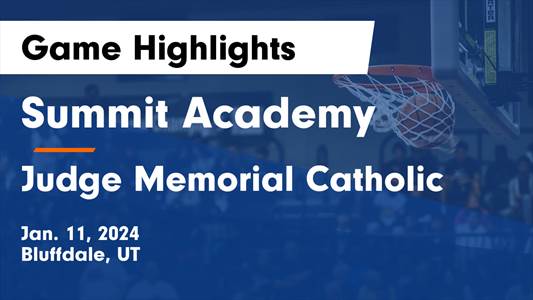 Basketball Game Preview: Summit Academy Bears vs. Providence Hall Patriots