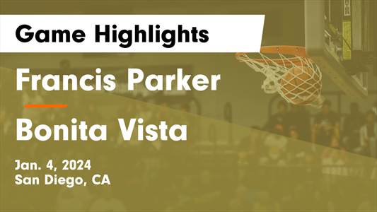 Francis Parker vs. Bonita Vista
