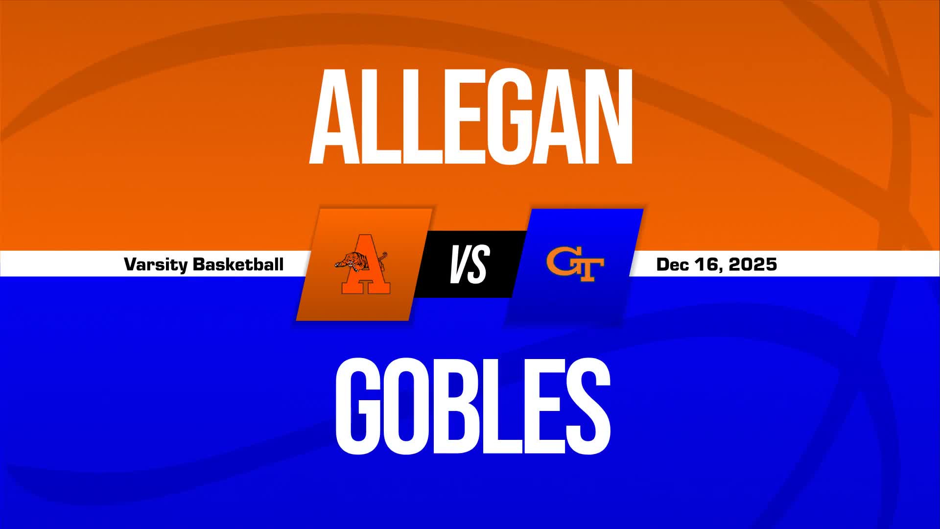 Basketball Recap: Allegan Comes Up Short + How To Watch