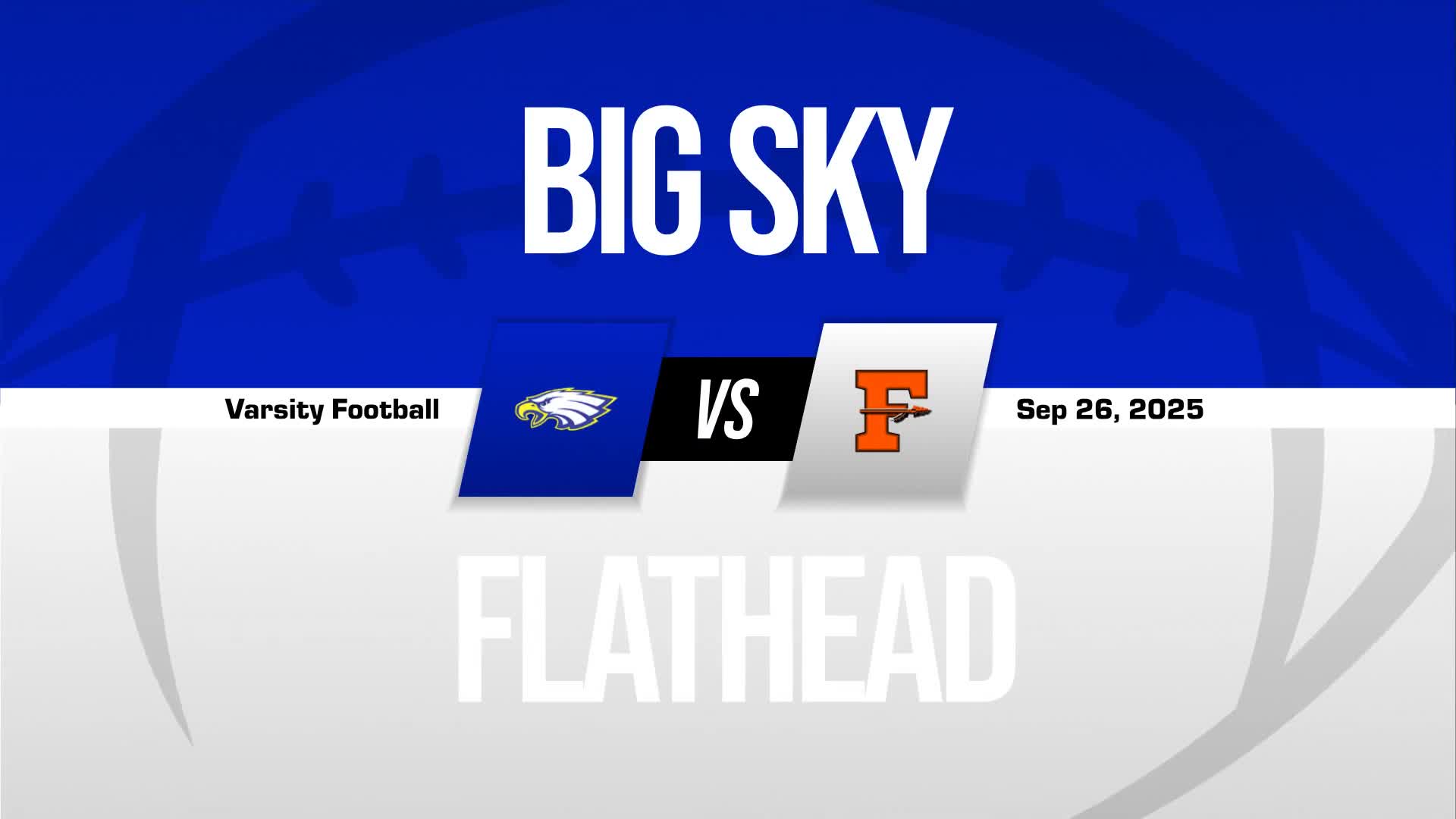 Football Game Preview: Big Sky Eagles vs. Hellgate Knights