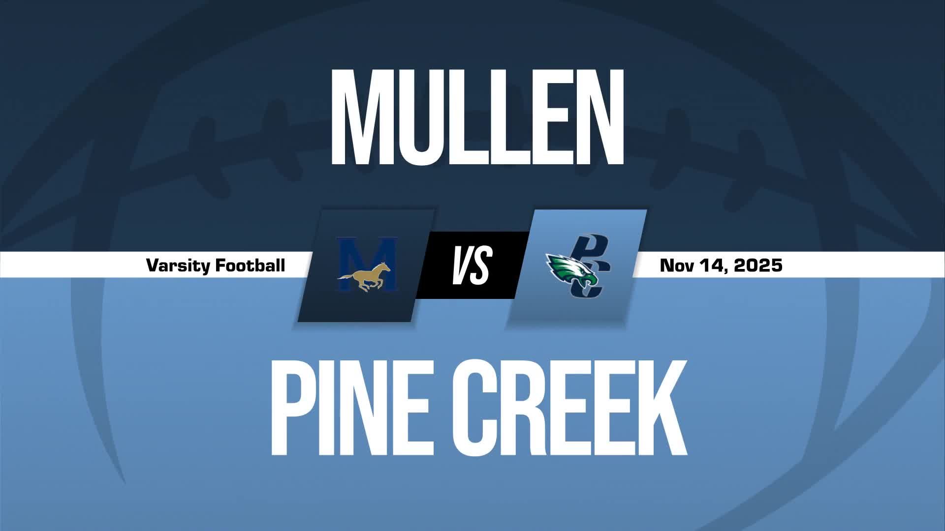 Football Game Preview: Mullen Mustangs vs. Ralston Valley Mustangs + How To Watch