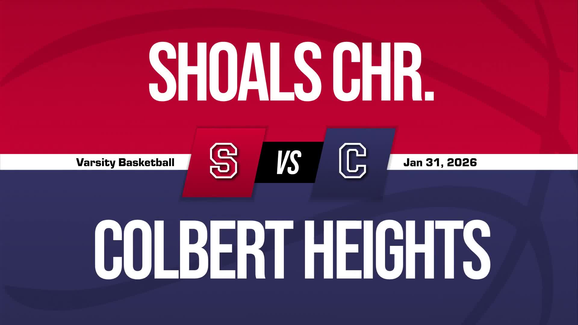 Basketball Recap: Shoals Christian Comes Up Short + How To Watch