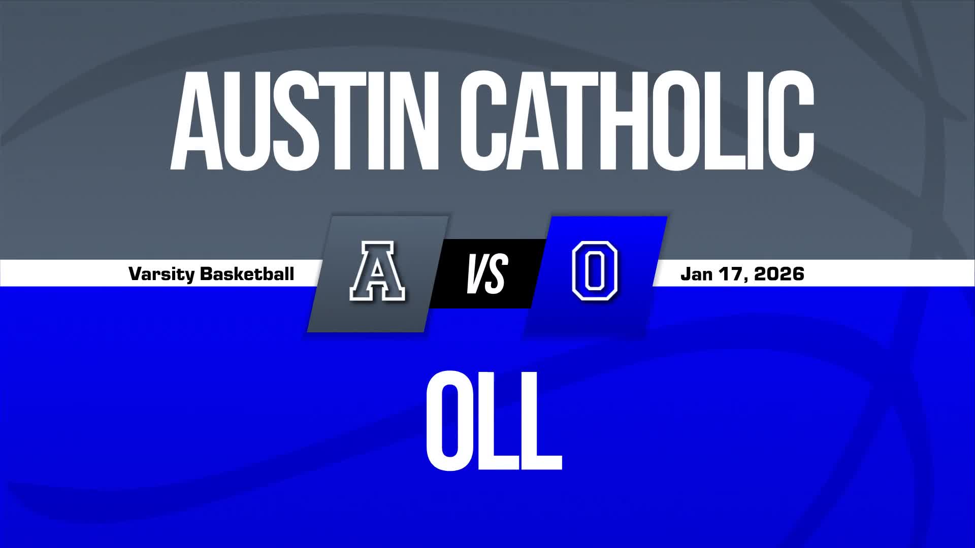Basketball Game Preview: Austin Catholic Crusaders vs. Farber Hebrew Day