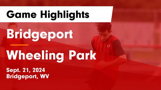 Soccer Recap: Wheeling Park Falls Short Against Ranked Bridgepor