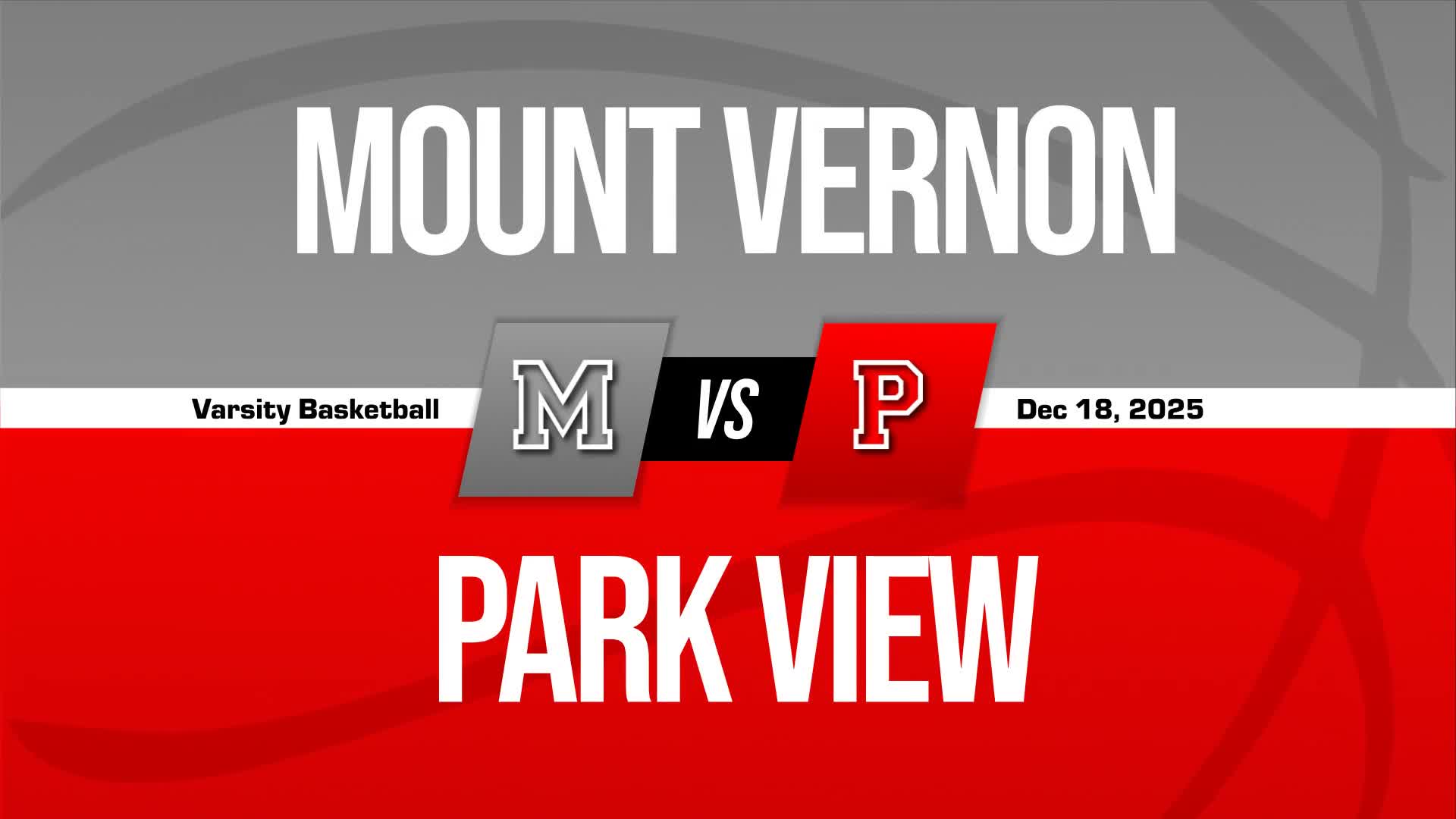Basketball Recap: Mount Vernon Comes Up Short + How To Watch