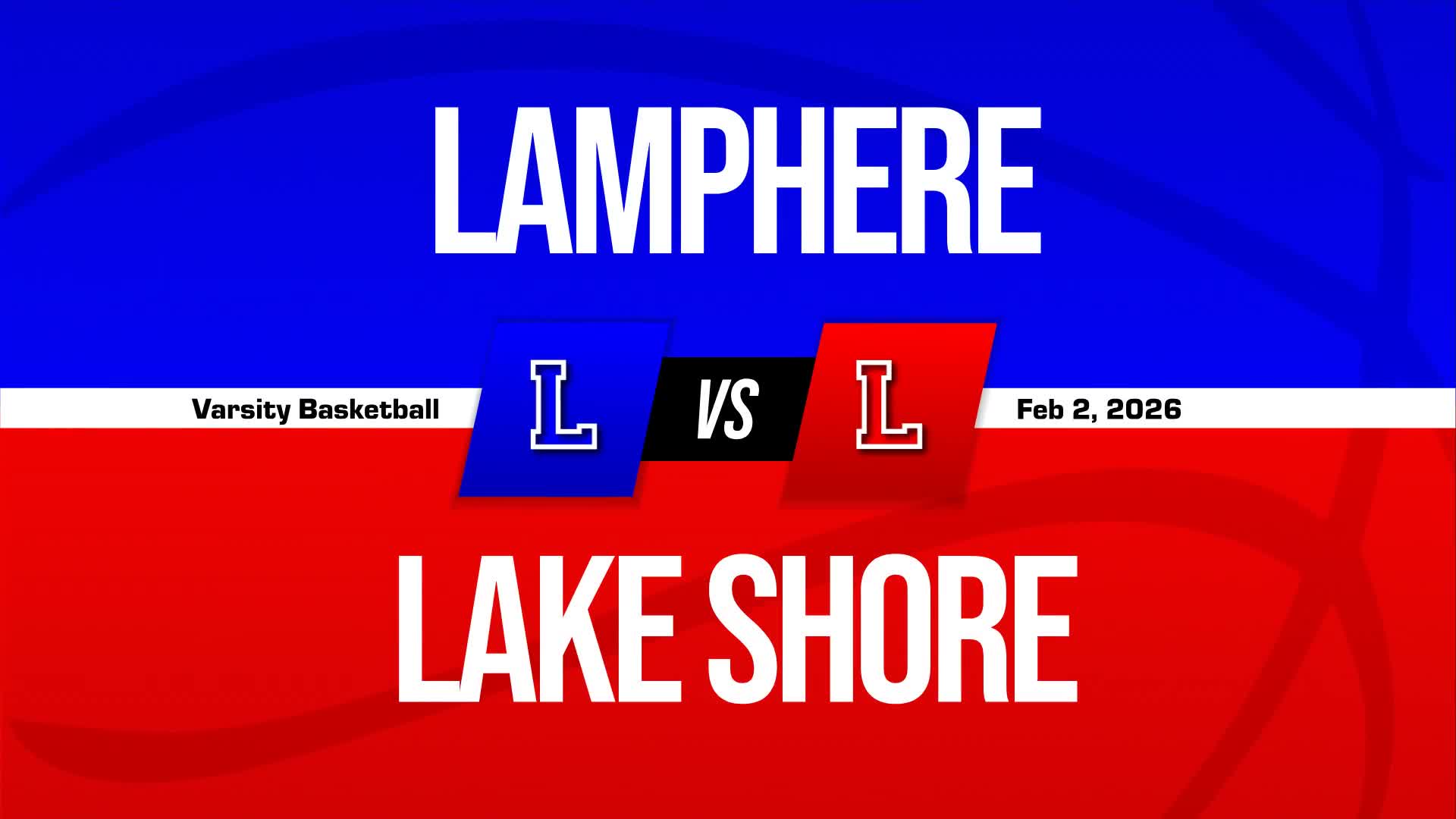 Basketball Recap: Lamphere Takes a Loss + How To Watch