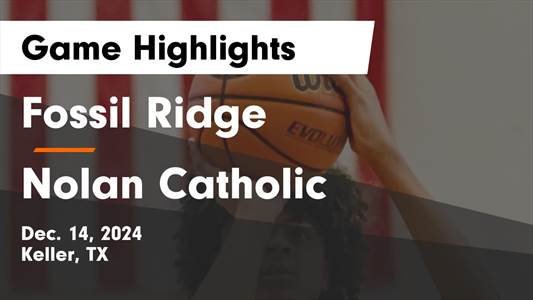 Basketball Recap: Fossil Ridge Has No Trouble Against Nolan Cath