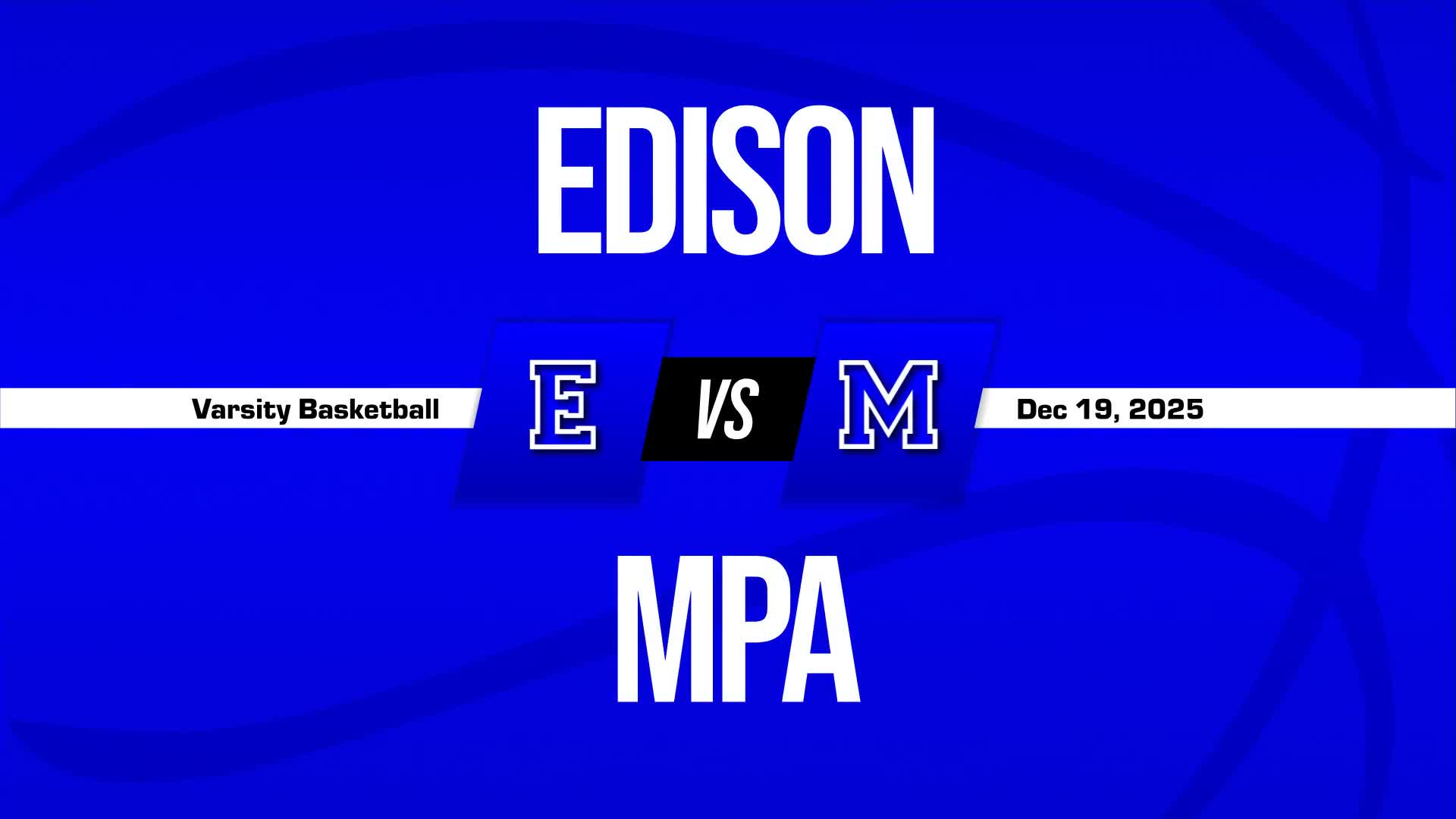 Basketball Recap: Edison Triumphs + How To Watch