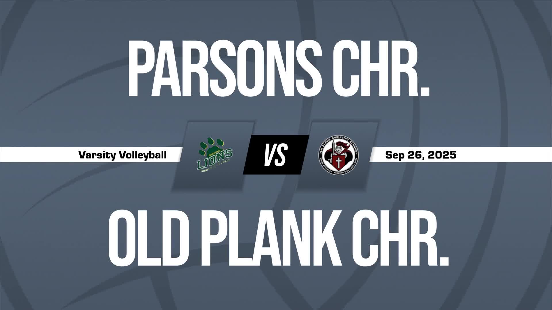 Volleyball Recap: Parsons Christian Academy Takes a Loss