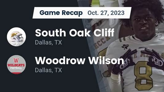 Football Game Recap: Wilson Wildcats vs. South Oak Cliff Bears