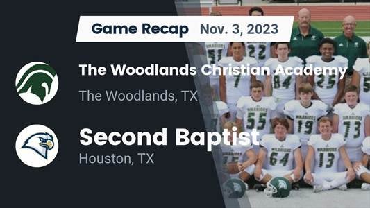 The Woodlands Christian Academy vs. Second Baptist