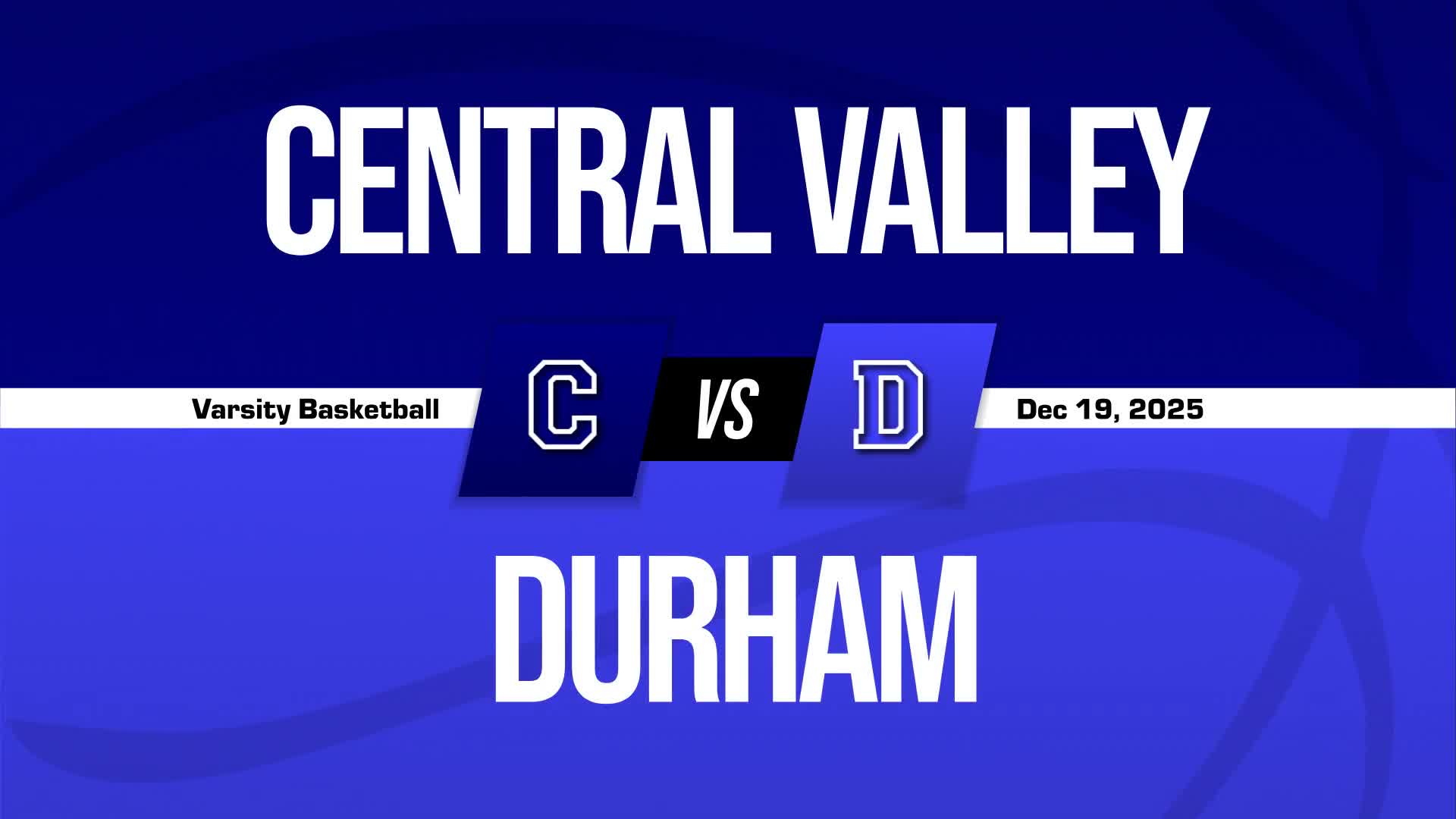 Basketball Recap: Central Valley Comes Up Short + How To Watch