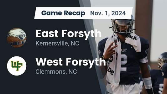 Football Game Preview: East Forsyth Eagles vs. West Forsyth Titans