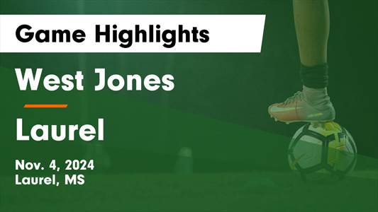 Soccer Game Preview: West Jones vs. Pearl River Central