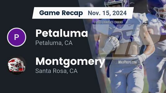 Football Recap: Montgomery Falls Short of Petaluma in the Playof