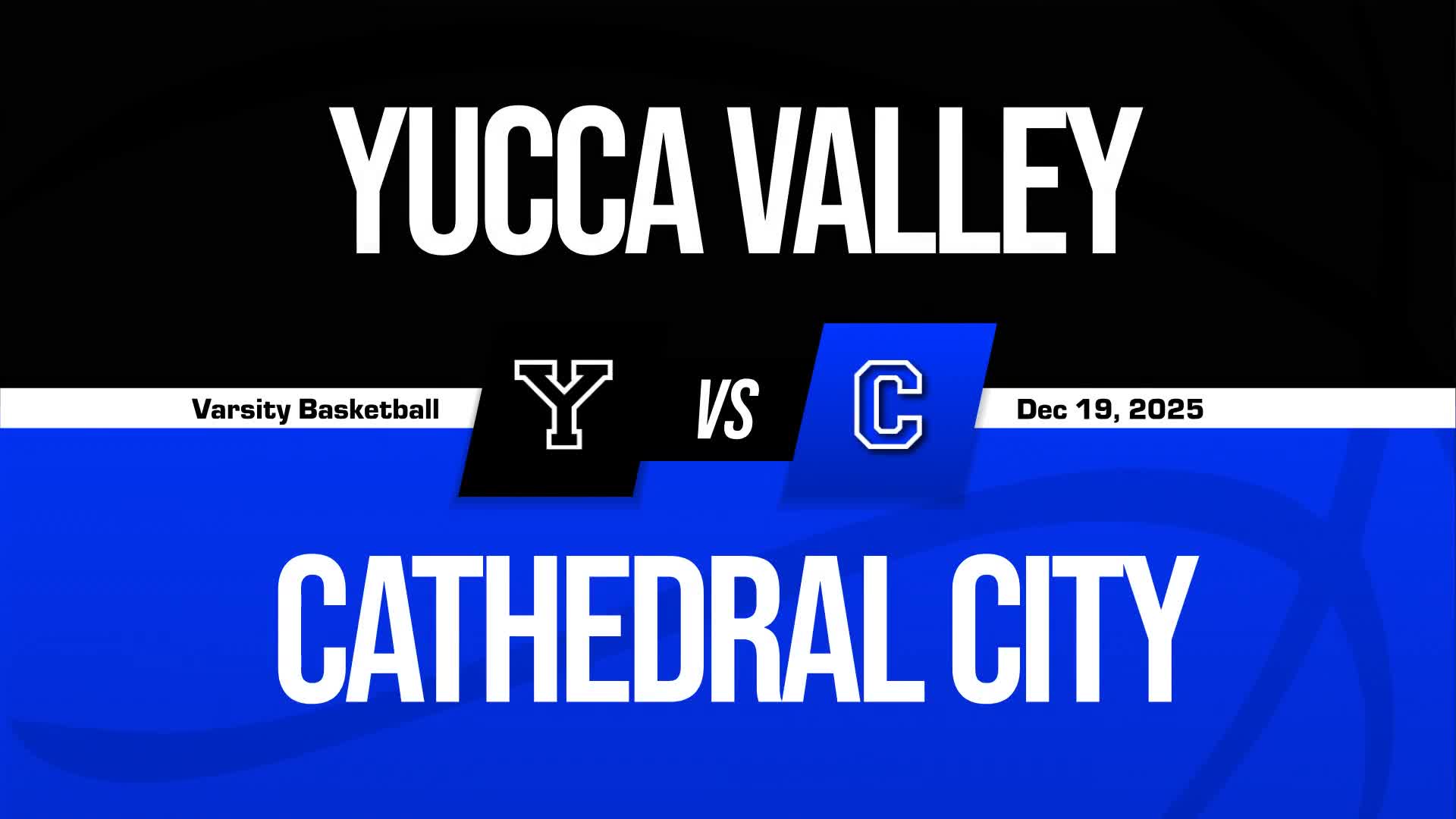 Basketball Recap: Yucca Valley Triumphs