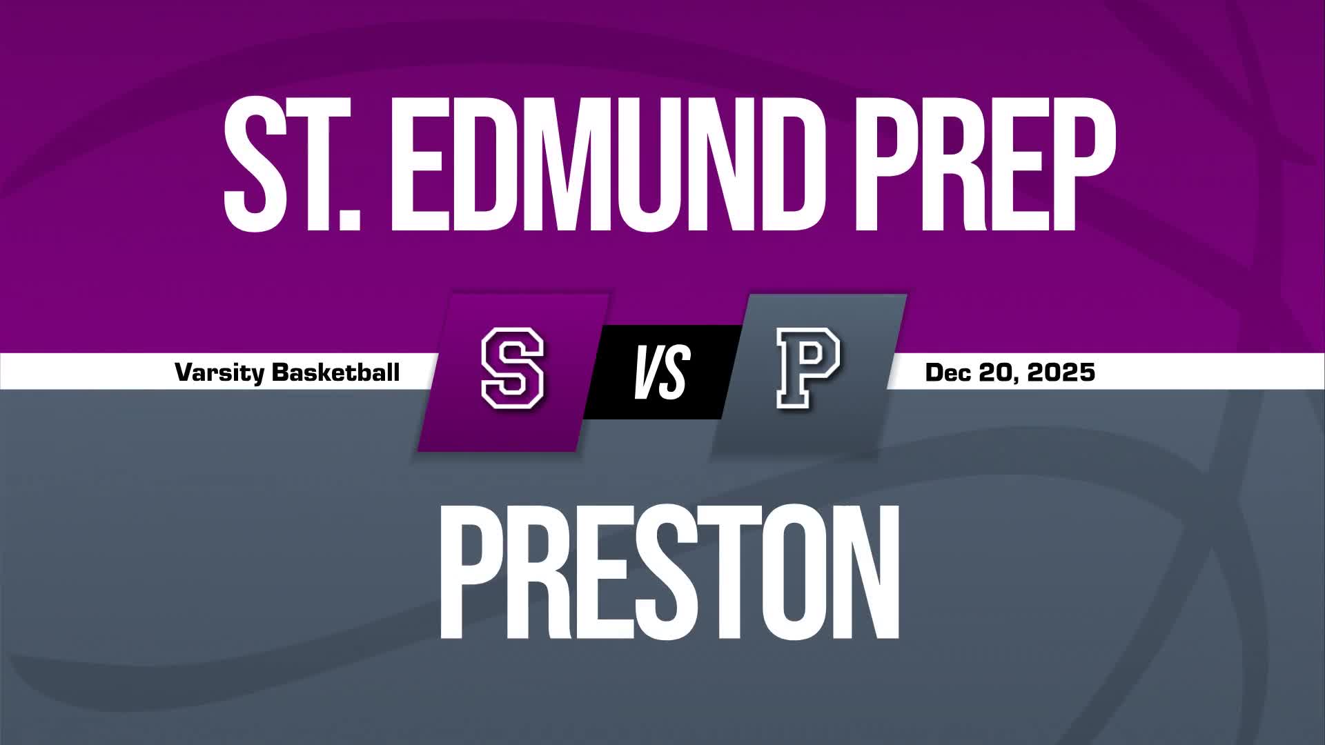 Basketball Recap: Julia Walsh's Big Game Can't Quite Lead St. Edmund Prep over Preston + How To Watch