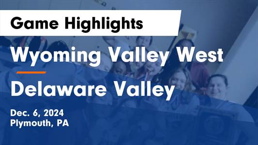 Basketball Game Preview: Delaware Valley Warriors vs. Newburgh Free Academy Goldbacks