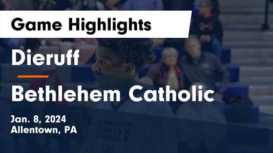 Bethlehem Catholic vs. Easton Area