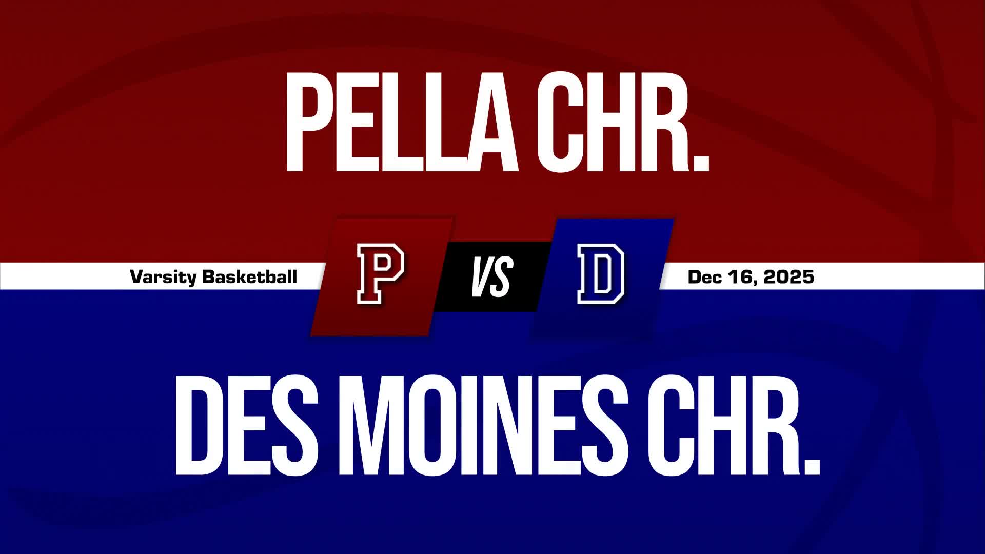 Basketball Recap: Pella Christian Comes Up Short