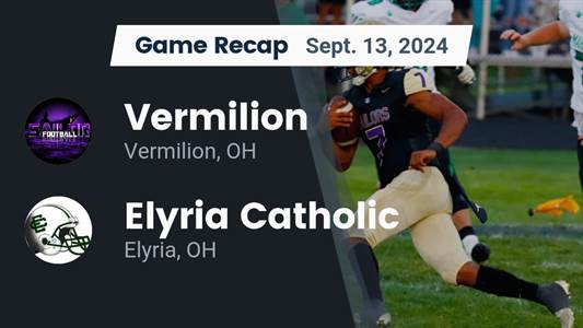 Football Recap: Elyria Catholic Takes a Loss