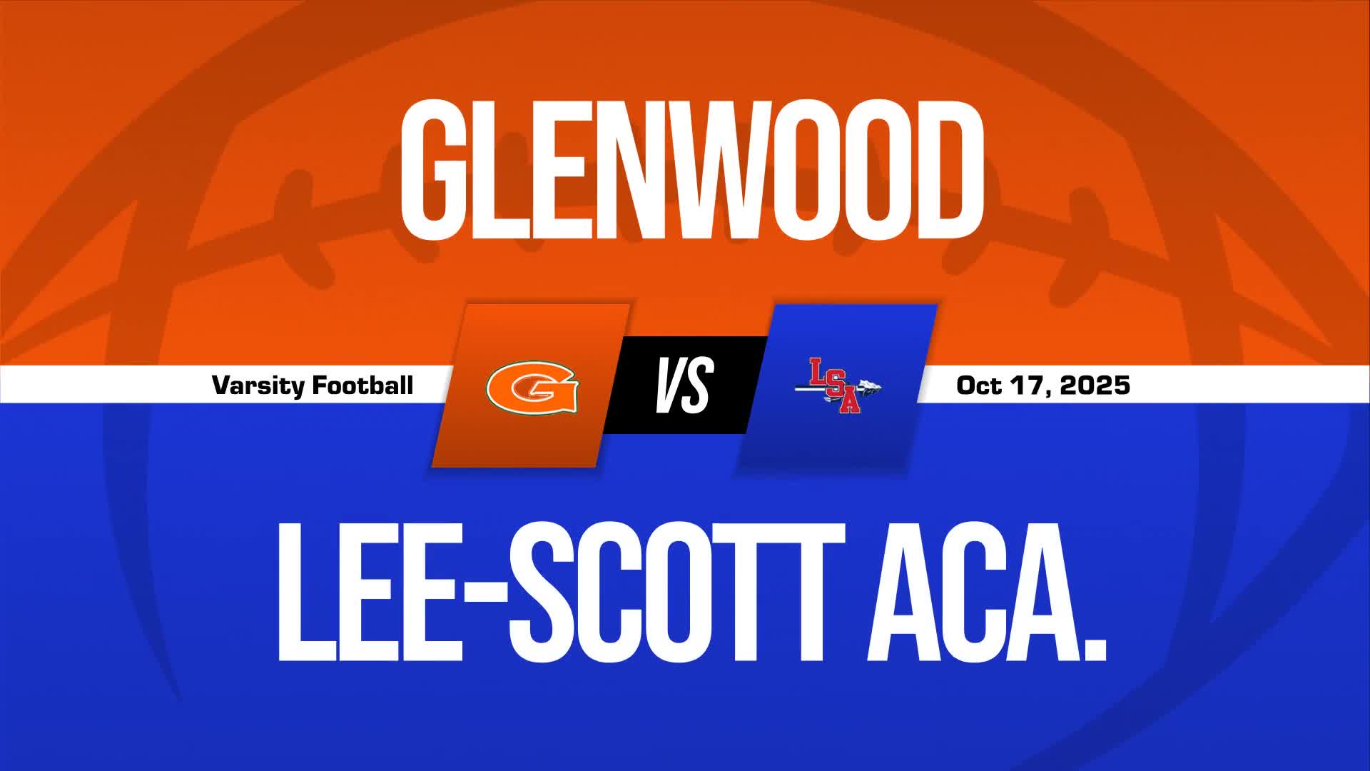 Football Recap: Lee-Scott Academy Piles Up the Points Against Comer + How To Watch