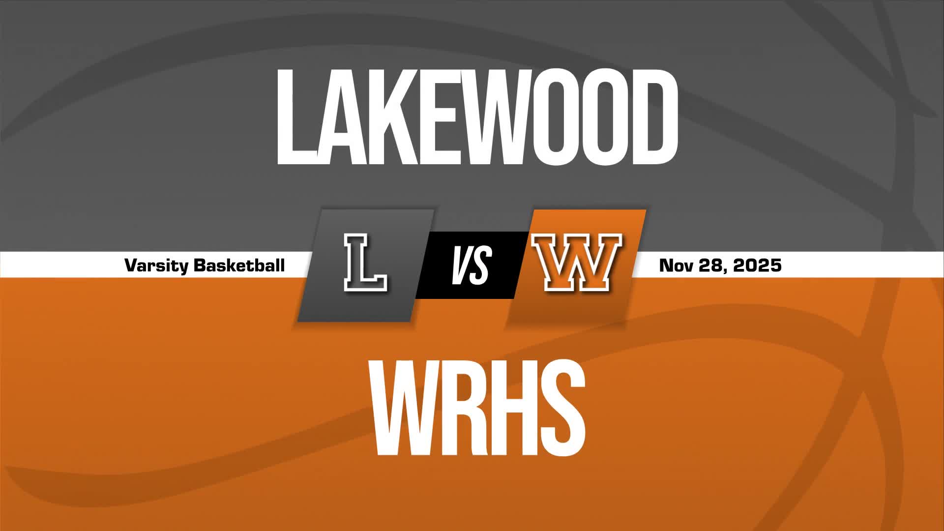 Basketball Recap: Lakewood Starts Season with  Loss at Home + How To Watch