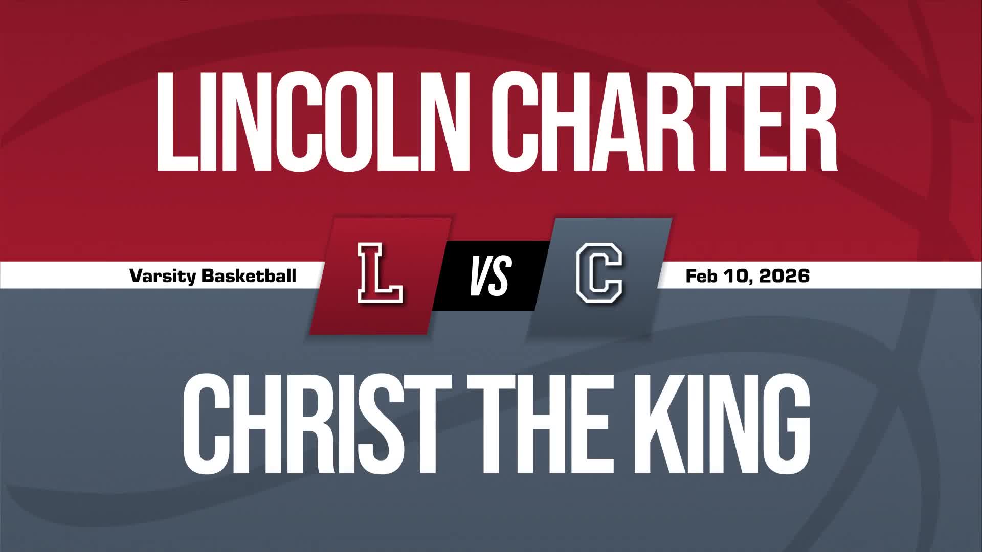 Basketball Recap: Lincoln Charter Snags Tenth  Victory in Last 11 Games + How To Watch