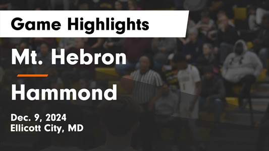 Basketball Game Preview: Mt. Hebron Vikings vs. Marriotts Ridge