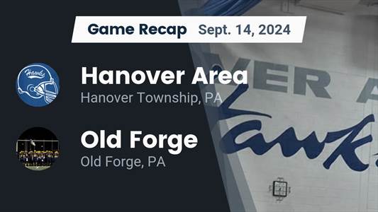 Football Recap: Old Forge Skates Past Hanover Area with Ease
