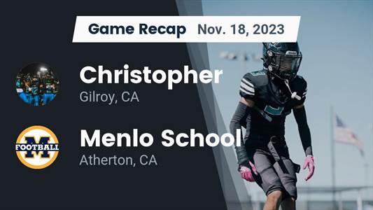 Football Game Recap: Christopher Cougars vs. Menlo School Knights