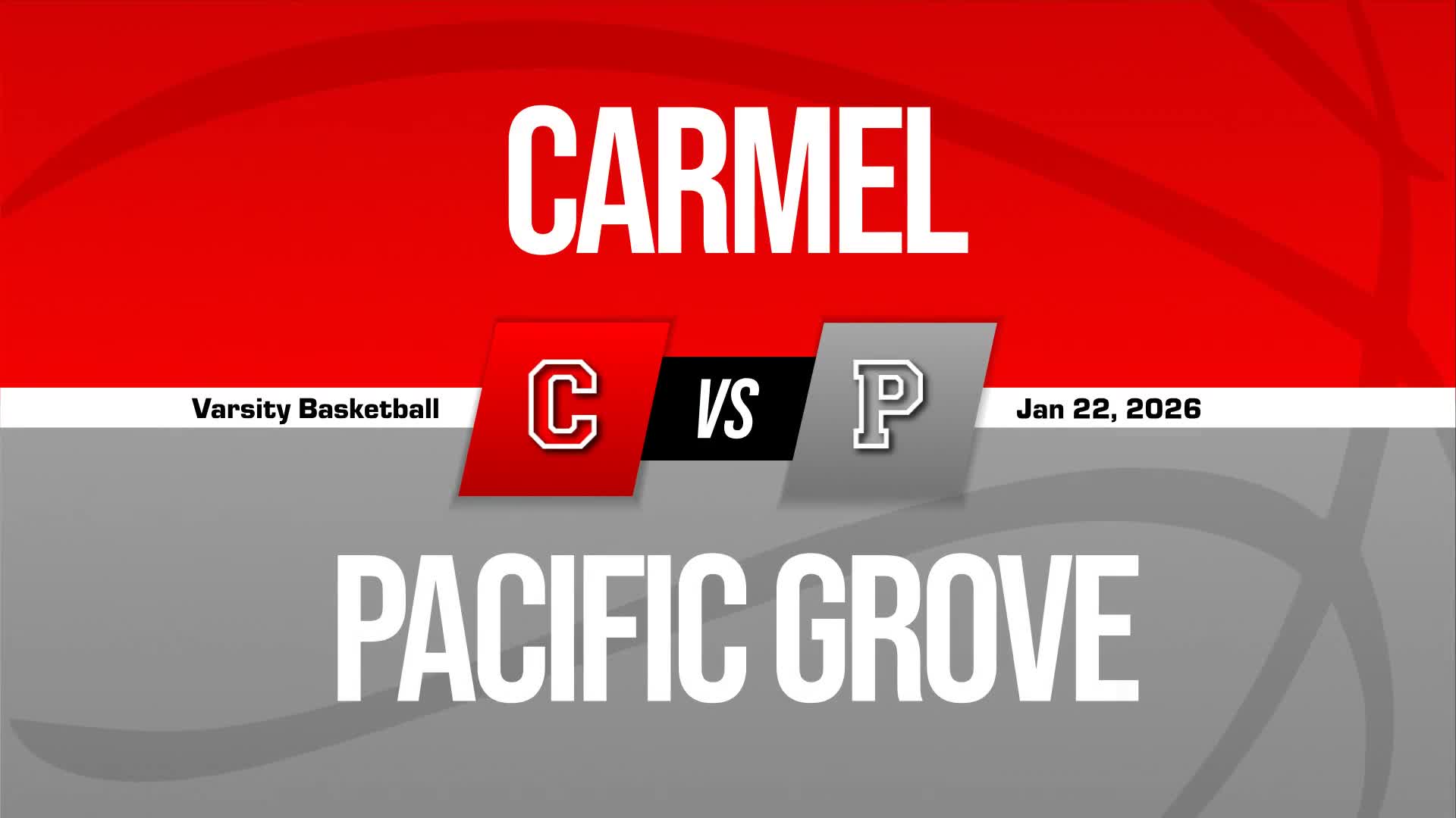 Basketball Game Preview: Pacific Grove Breakers vs. Palma Chieftains + How To Watch