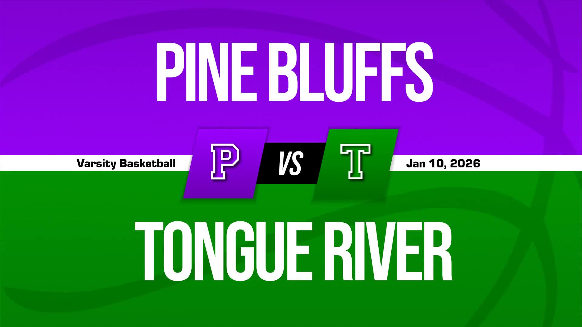 Basketball Recap: Tongue River Takes a Loss + How To Watch