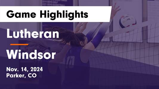 Volleyball Recap: Windsor Finds Playoff Glory Versus Lutheran