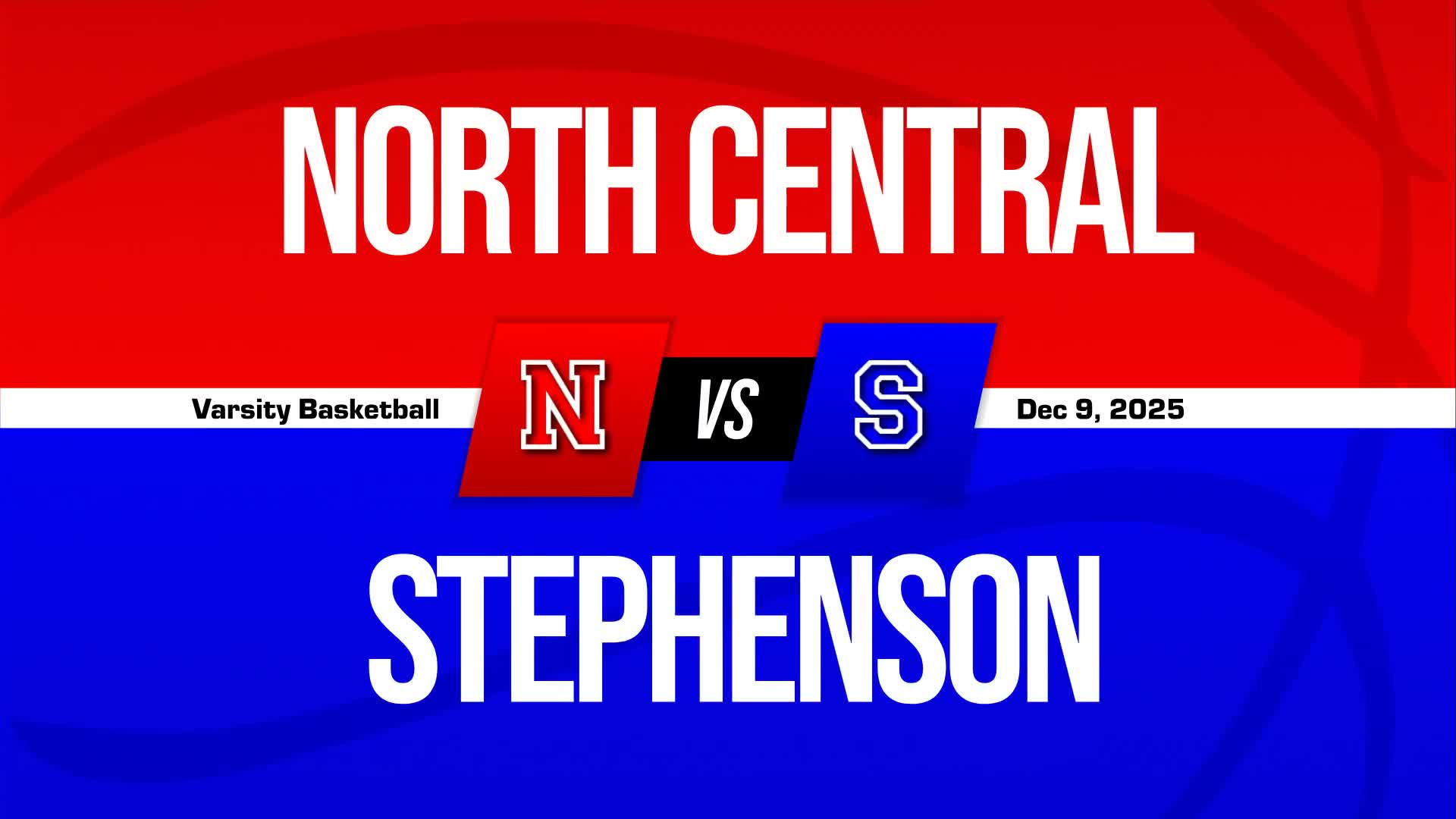 Basketball Recap: Stephenson Comes Up Short  at Home Against North Central + How To Watch