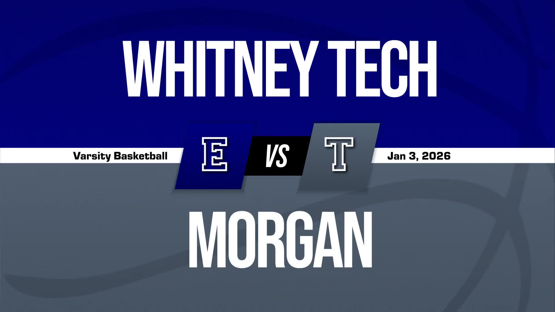 Basketball Recap: Whitney RVT Takes a Loss + How To Watch