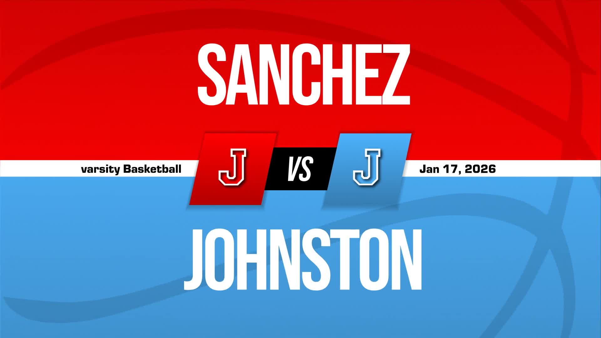 Basketball Recap: Johnston Comes Up Short in High-Profile  Contest with Rogers + How To Watch