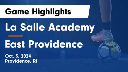 Soccer Game Preview: La Salle Academy vs. Cranston West