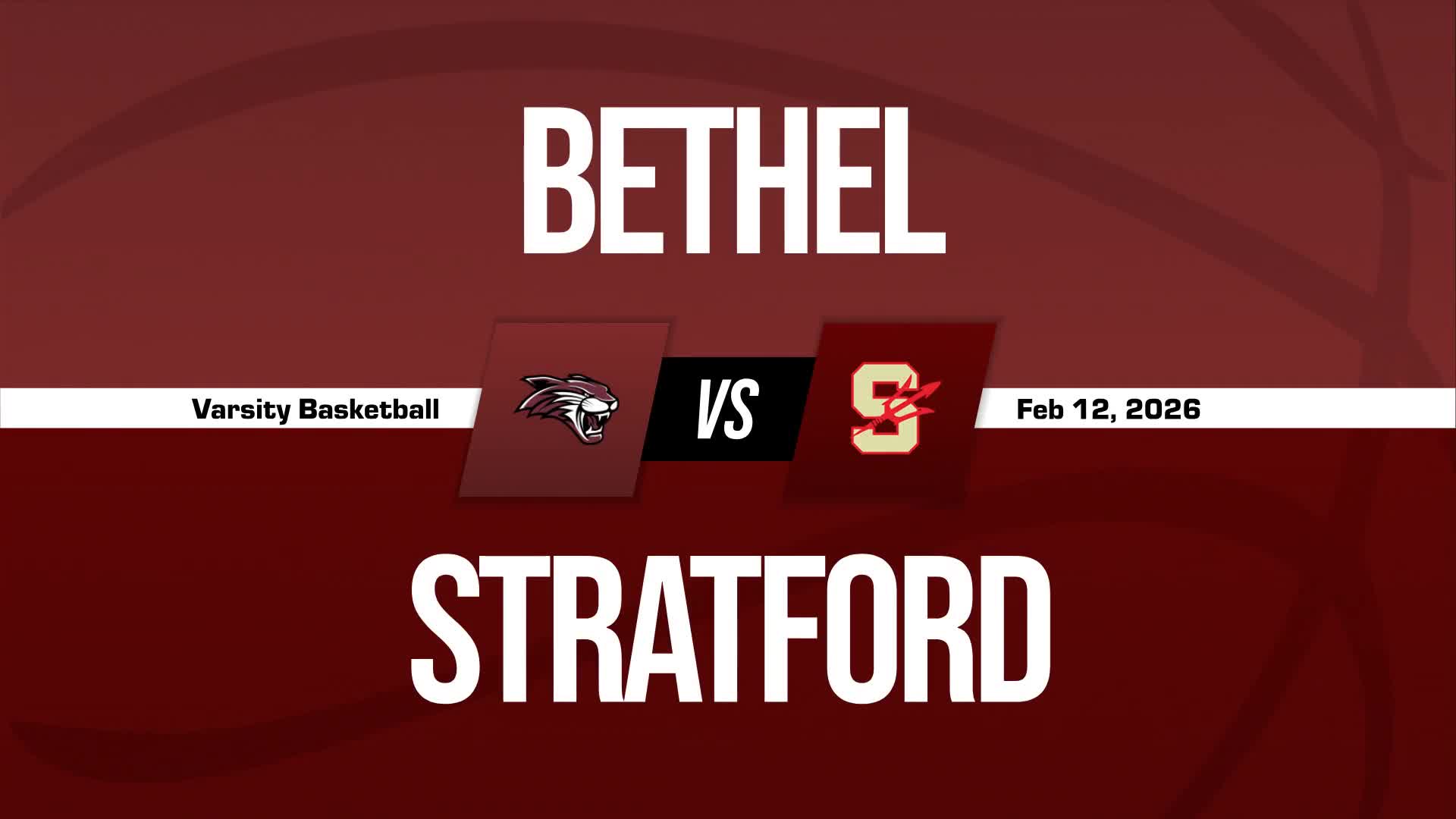 Basketball Recap: Bethel Skates Past Stratford with Ease + How To Watch