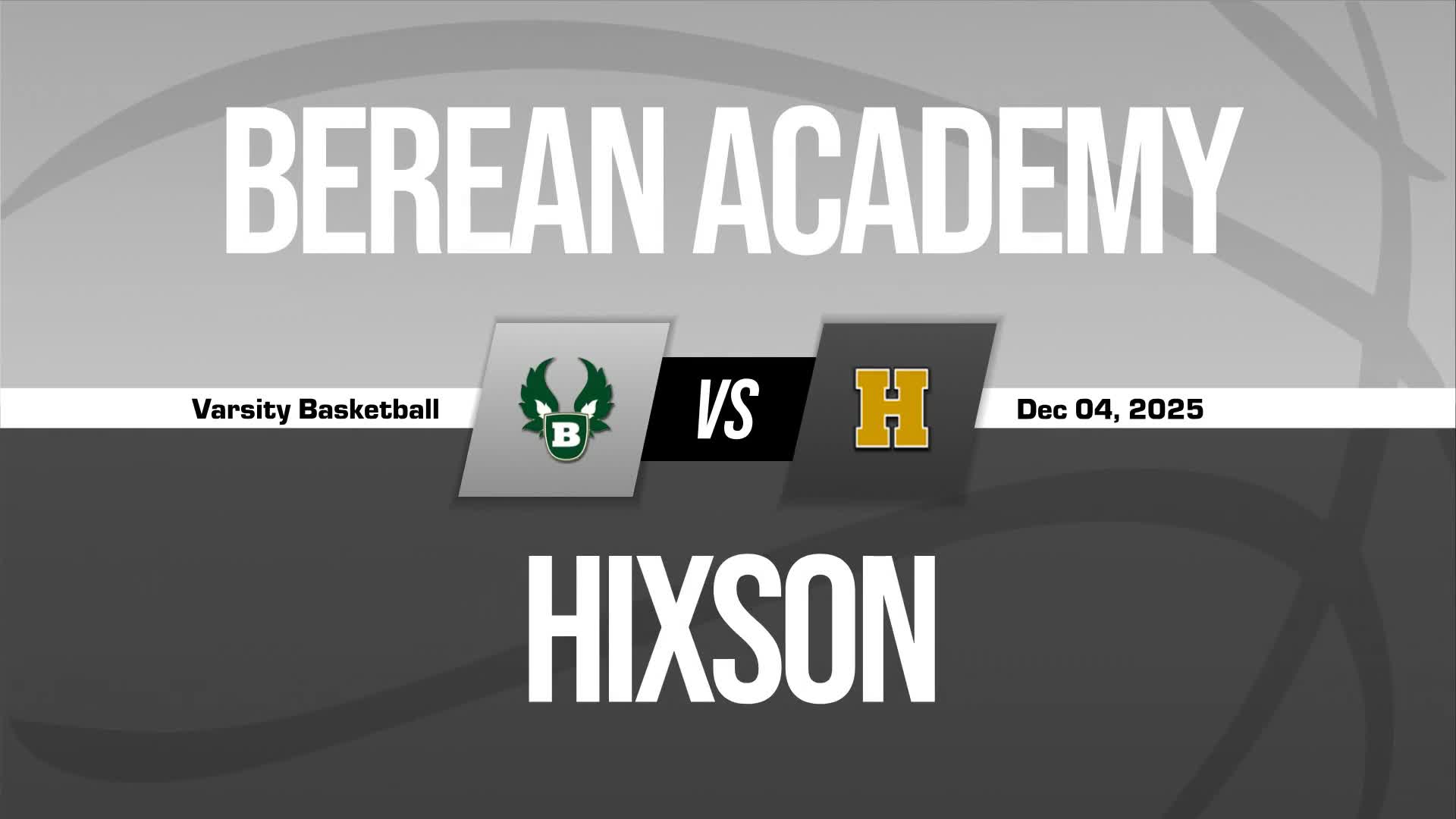 Basketball Recap: Make It 12 in a Row for Berean Academy