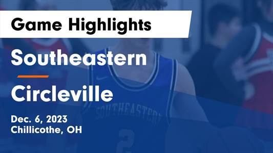 Basketball Game Recap: Southeastern Panthers vs. Circleville Tigers