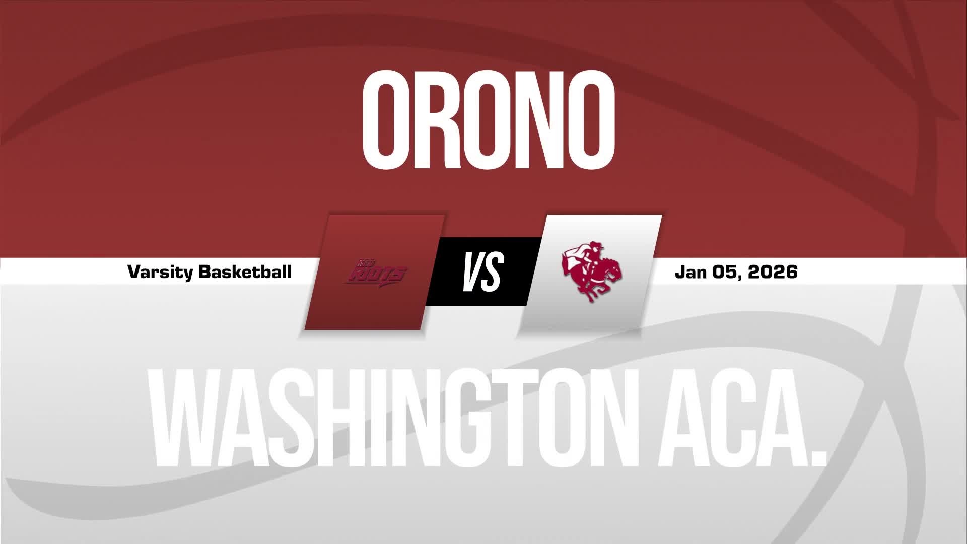 Basketball Recap: Orono Wins High-Profile  Game Against Washington Academy + How To Watch