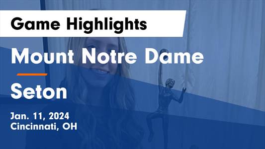 Basketball Game Preview: Mount Notre Dame vs. Sycamore Aviators