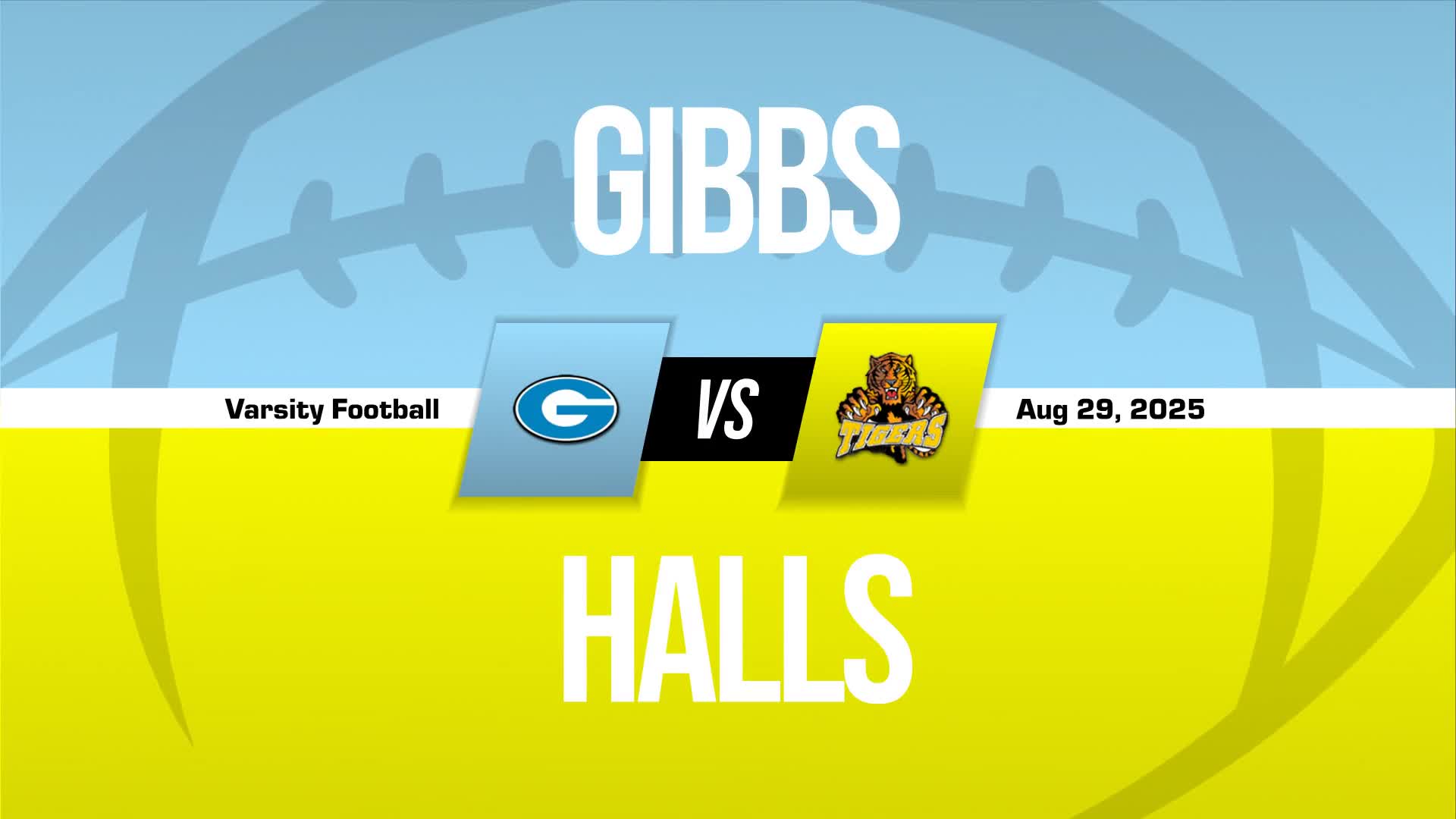 Football Recap: Gibbs Gets Big  Win over Higher-Ranked Anderson County + How To Watch