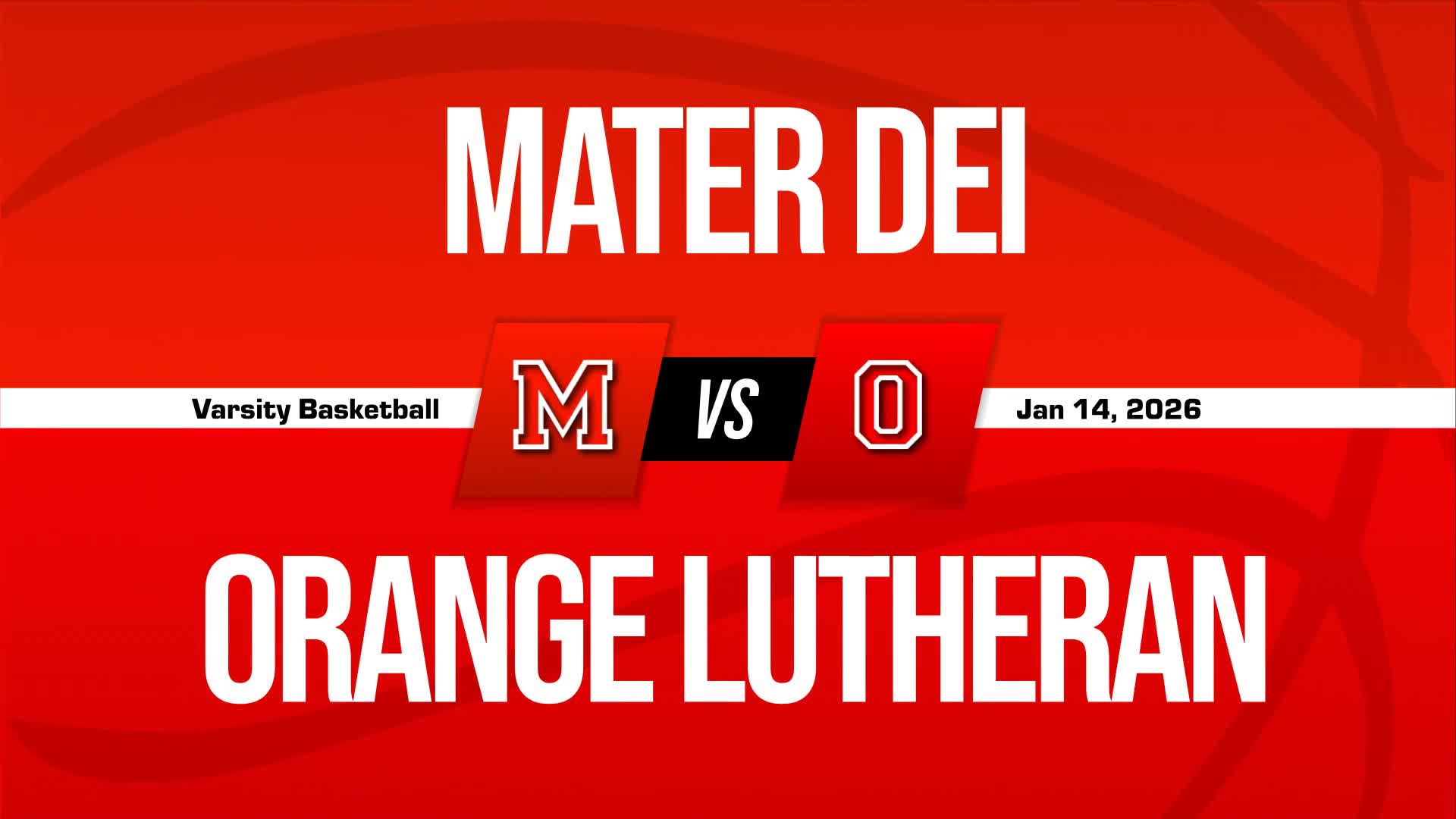 Basketball Recap: Mater Dei's Luck Takes a Turn for the Worse  on Saturday + How To Watch